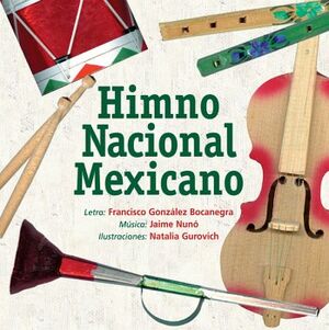 HIMNO NACIONAL MEXICANO