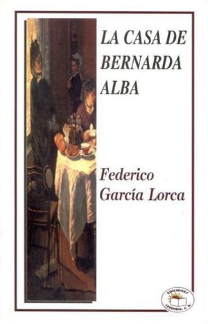 CASA DE BERNARDA ALBA, LA