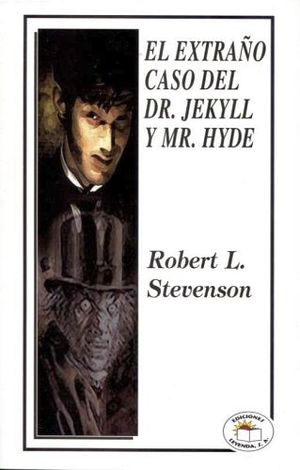 EXTRAO CASO DEL DR. JEKYLL Y MR. HYDE