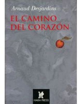 CAMINO DEL CORAZON, EL