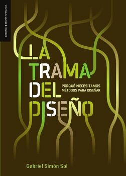 LA TRAMA DEL DISEO