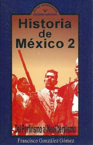 HISTORIA DE MEXICO 2