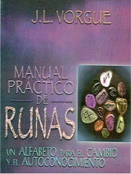 RUNAS -UN ALFABETO PAR LA INTUICIN, MAGIA- (C/LIBRO/26 CARTAS)