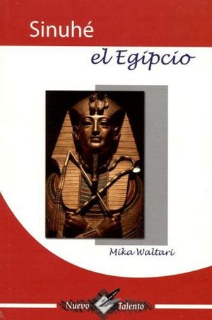 SINUHE EL EGIPCIO  (COL. NUEVO TALENTO)