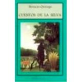 CUENTOS DE LA SELVA