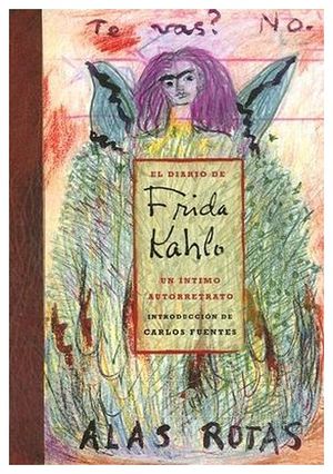 DIARIO DE FRIDA KAHLO EL UN INTIMO,