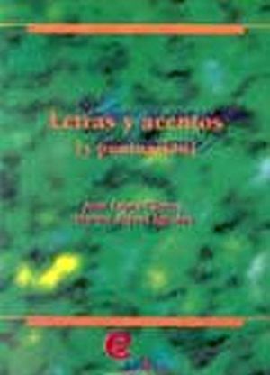 LETRAS, ACENTOS Y PUNTUACION