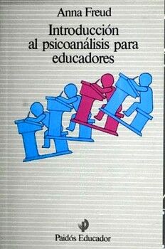 INTRODUCCIN AL PSICOANLISIS PARA EDUCADORES