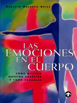 LAS EMOCIONES DEL CUERPO
