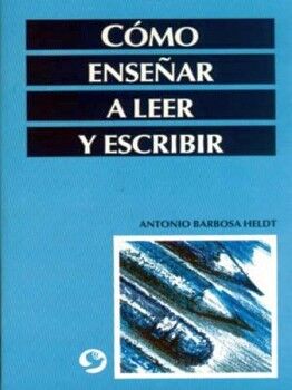 CMO ENSEAR A LEER Y ESCRIBIR