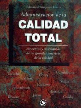 ADMINISTRACIN DE LA CALIDAD TOTAL