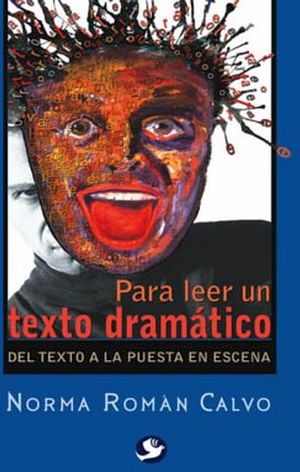 PARA LEER UN TEXTO DRAMTICO