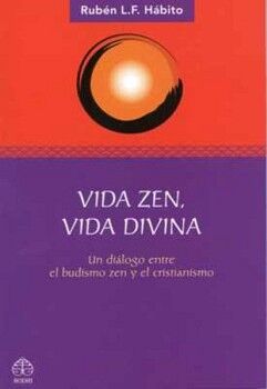 VIDA ZEN, VIDA DIVINA