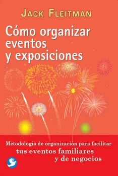 CMO ORGANIZAR EVENTOS Y EXPOSICIONES