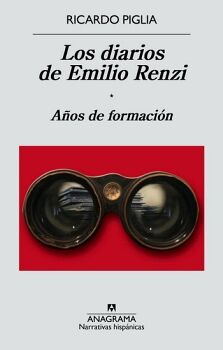 DIARIOS DE EMILIO RENZI, LOS (NARRATIVAS HISPANICAS)