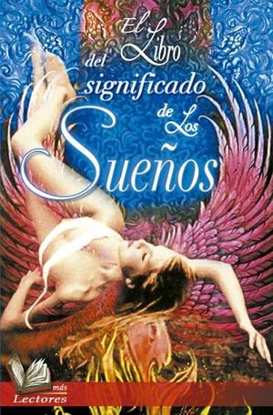 LIBRO DEL SIGNIFICADO DE LOS SUEOS, EL  (MAS LECTORES)