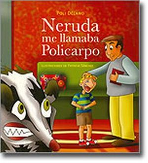 NERUDA ME LLAMABA POLICARPO