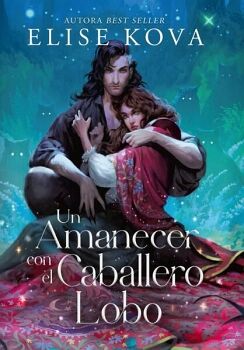 UN AMANECER CON EL CABALLERO LOBO