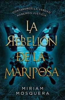LA REBELI�N DE LA MARIPOSA