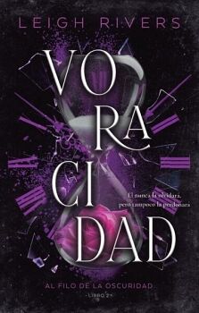 VORACIDAD (AL FILO DE LA OSCURIDAD 2)