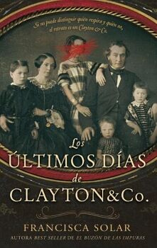 LOS LTIMOS DAS DE CLAYTON AND CO.