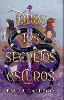 TODOS LOS SECRETOS OSCUROS (TODAS LAS CRIATURAS OSCURAS 1.5)
