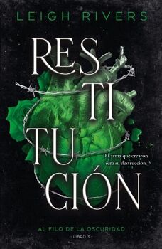 RESTITUCI�N (AL FILO DE LA OSCURIDAD 3)