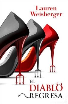 EL DIABLO REGRESA (EL DIABLO VISTE DE PRADA 3)