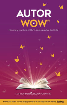 AUTOR WOW -ESCRIBE Y PUBLICA EL LIBRO QUE SIEMPRE SO�ASTE-