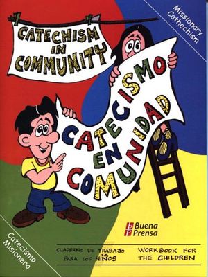 CATECISMO EN COMUNIDAD -CATECHISM IN COMUNITY- (BILINGUE)