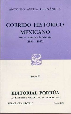 679 CORRIDO HISTORICO MEXICANO V 1936-1985