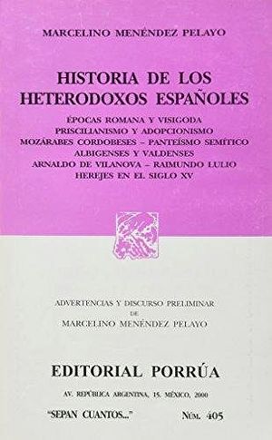 405 HISTORIA DE LOS HETERODOXOS ESPAOLES