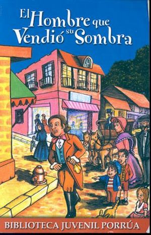 HOMBRE QUE VENDIO SU SOMBRA, EL