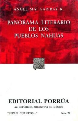 022 PANORAMA LITERARIO DE LOS PUEBLOS NAHUAS (COL.SEPAN CUANTOS)