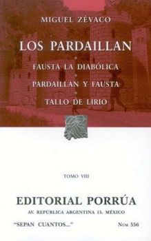 556 LOS PARDAILLAN VIII       RUSTICO