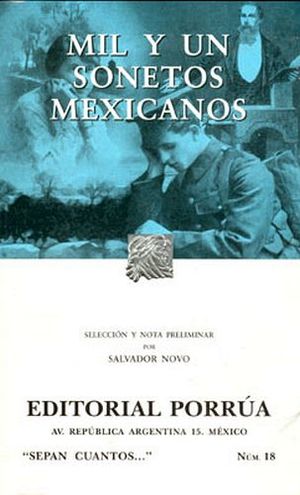 018 MIL Y UN SONETOS MEXICANOS            (COL.SEPAN CUANTOS)