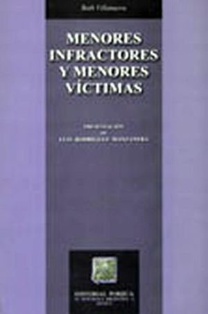 MENORES INFRACTORES Y MENORES VICTIMAS