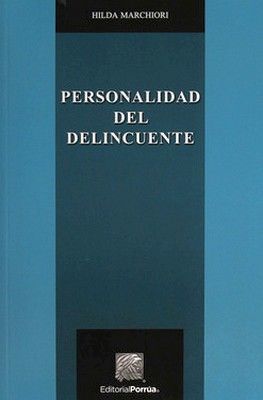 PERSONALIDAD DEL DELINCUENTE 7ED.