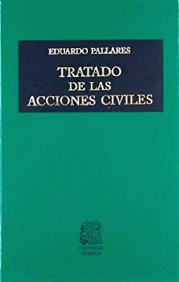 TRATADO DE LAS ACCIONES CIVILES 12ED. (TELA)