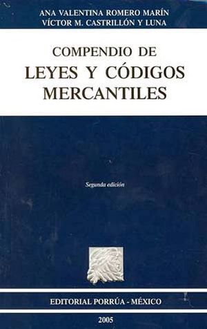 COMPENDIO DE LEYES Y CODIGOS MERCANTILES
