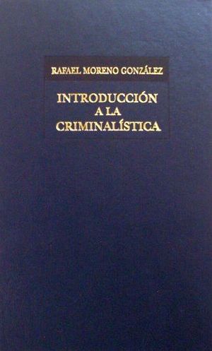 INTRODUCCIN A LA CRIMINALSTICA 14ED.    (TELA)