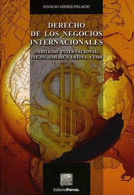 DERECHO DE LOS NEGOCIOS INTERNACIONALES