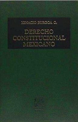 DERECHO CONSTITUCIONAL MEXICANO 20ED.     (TELA)