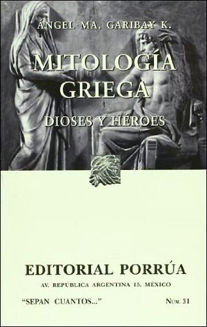 031 MITOLOGA GRIEGA (COL.SEPAN CUANTOS)