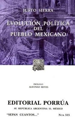 515 EVOLUCION POLITICA DEL PUEBLO MEXICANO (NVA.PRES)