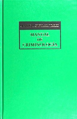 MANUAL DE CRIMINOLOGA 12ED.              (TELA)