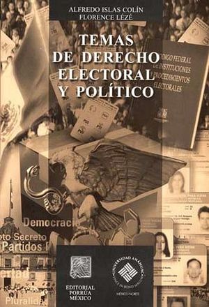 TEMAS DE DERECHO ELECTORAL Y POLTICO