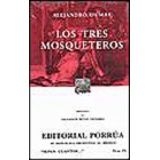 073 LOS TRES MOSQUETEROS                  (COL.SEPAN CUANTOS)