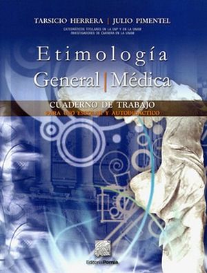 ETIMOLOGA GENERAL/MDICA CUAD. DE TRABAJO             34ED/35ED.