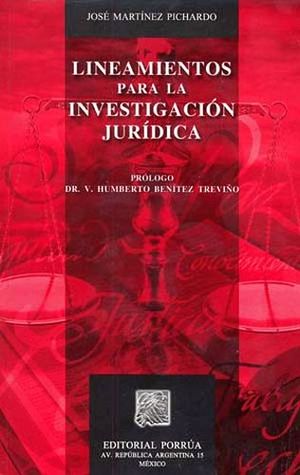 LINEAMIENTOS PARA LA INVESTIGACION JURIDICA